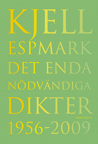 Omslagsbild för Det enda nödvändiga, Dikter 1956-2009