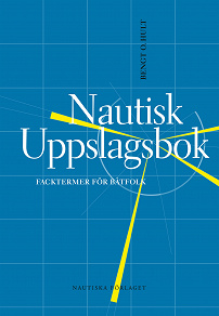 Omslagsbild för Nautisk uppslagsbok : facktermer för båtfolk