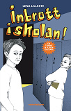 Cover for Inbrott i skolan!