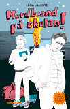 Cover for Mordbrand på skolan!