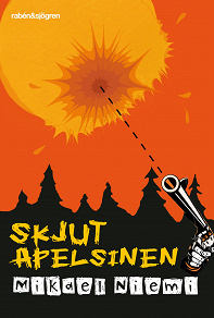 Cover for Skjut apelsinen