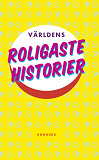 Omslagsbild för Världens roligaste historier