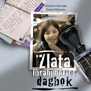 Omslagsbild för Zlata Ibrahimovics dagbok