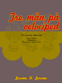 Cover for Tre män på velociped