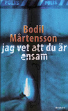 Omslagsbild för Jag vet att du är ensam