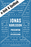 Cover for Presenten (e-bok + ljudbok): En novell ur Spelreglerna