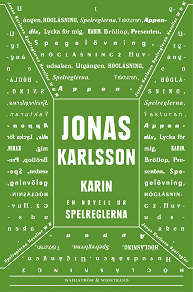 Omslagsbild för Karin: En novell ur Spelreglerna