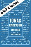 Cover for Fakturan (e-bok + ljudbok): En novell ur Spelreglerna
