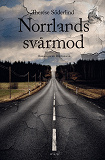 Omslagsbild för Norrlands svårmod : Roman om ett försvinnande