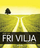 Cover for Kort om fri vilja