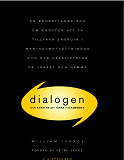 Cover for Dialogen - och konsten att tänka tillsammans