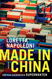 Omslagsbild för Made in China. Den nya ekonomiska supermakten