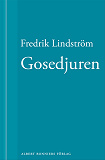 Omslagsbild för Gosedjuren: En novell ur När börjar det riktiga livet?