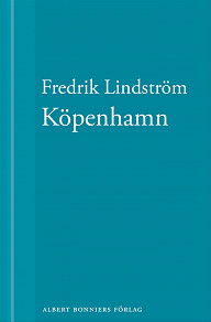 Cover for Köpenhamn : En novell ur När börjar det riktiga livet?