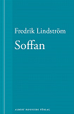 Cover for Soffan : En novell ur När börjar det riktiga livet?