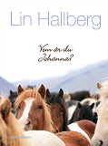 Cover for Vem är du Johanna?