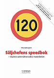 Omslagsbild för Säljchefens speedbok - inspirera och motivera dina medarbetare