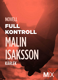 Cover for Full kontroll : novell