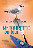 Omslagsbild för Mr Tourette on tour