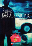 Cover for Pappa, jag älskar dig