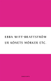 Cover for Ur könets mörker Etc. : Litteraturanalyser 1983-2003