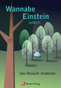 Omslagsbild för Wannabe Einstein (alien?)