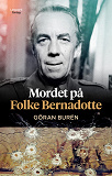 Omslagsbild för Mordet på Folke Bernadotte