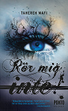 Cover for Rör mig inte!
