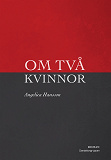 Cover for Om två kvinnor