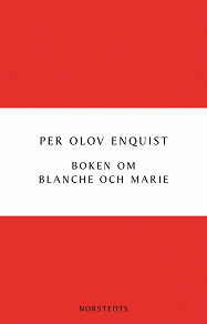 Cover for Boken om Blanche och Marie