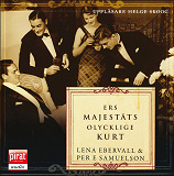 Cover for Ers Majestäts olycklige Kurt