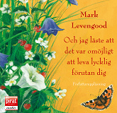 Cover for Och jag läste att det var omöjligt att leva lycklig förutan dig