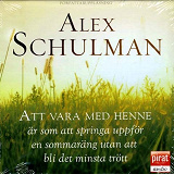 Cover for Att vara med henne är som att springa uppför en sommaräng utan att bli det minsta trött
