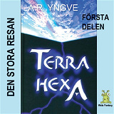 Cover for Terra Hexa - Den stora resan
