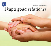 Cover for Skapa goda relationer!