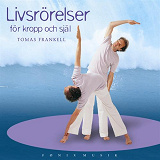 Cover for Livsrörelser för kropp och själ