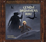 Cover for Genom drömmens rike - Almandrarnas återkomst del 5