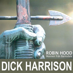 Cover for Mannen från Barnsdale: historien om Robin Hood och hans legend