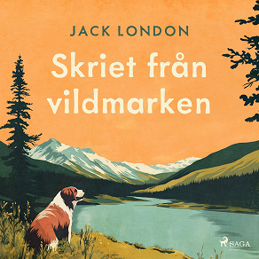 Cover for Skriet från vildmarken