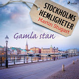 Cover for Stockholms hemligheter: Gamla stan