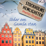 Cover for Stockholms hemligheter - Söder om Gamla stan