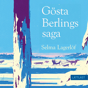 Cover for Gösta Berlings saga (lättläst)