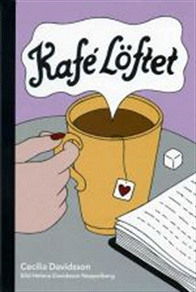 Cover for Kafé Löftet / Lättläst