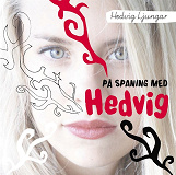 Cover for På spaning med Hedvig / Lättläst