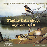 Omslagsbild för Fåglar från skog, myr och fjäll