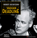 Cover for Från vaggan till deadline