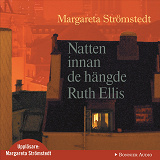Cover for Natten innan de hängde Ruth Ellis : En motmemoar