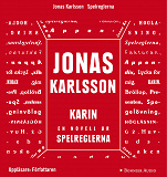 Omslagsbild för Karin: En novell ur Spelreglerna
