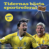 Cover for Tidernas bästa sportreferat