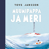 Omslagsbild för Muumipappa ja meri